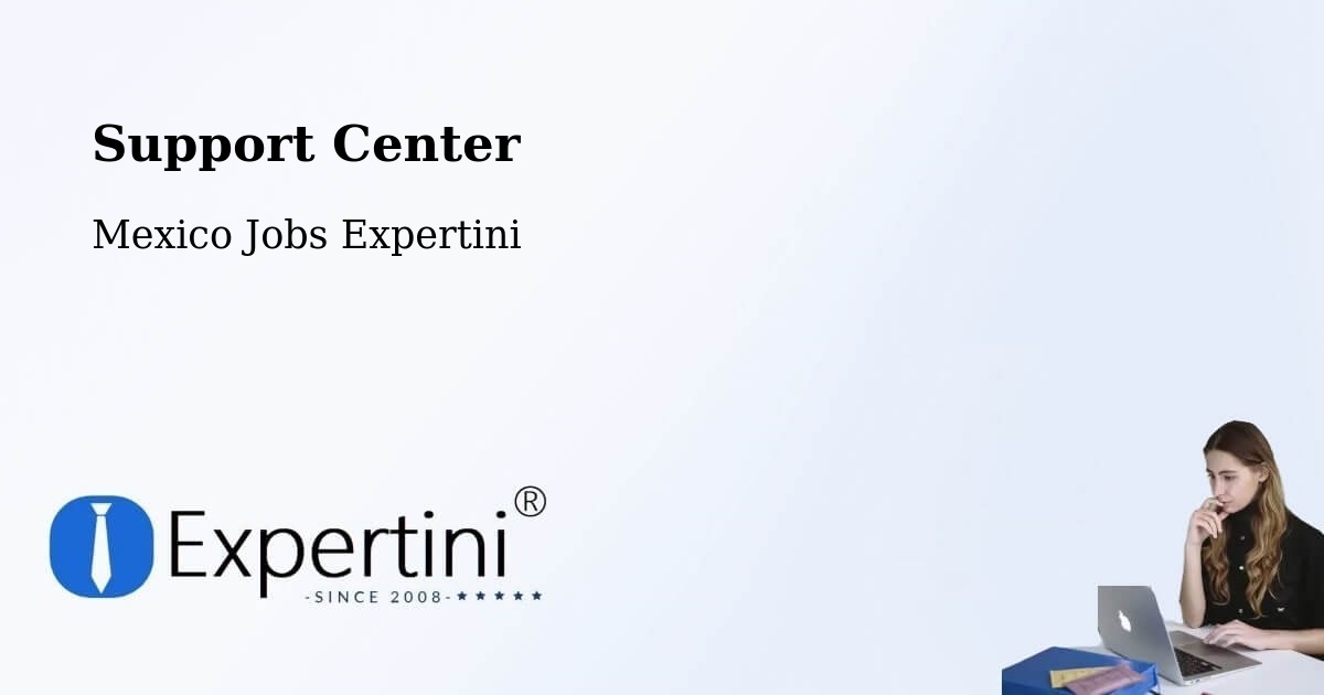 Support Services – Temapache - Mexico Jobs Expertini