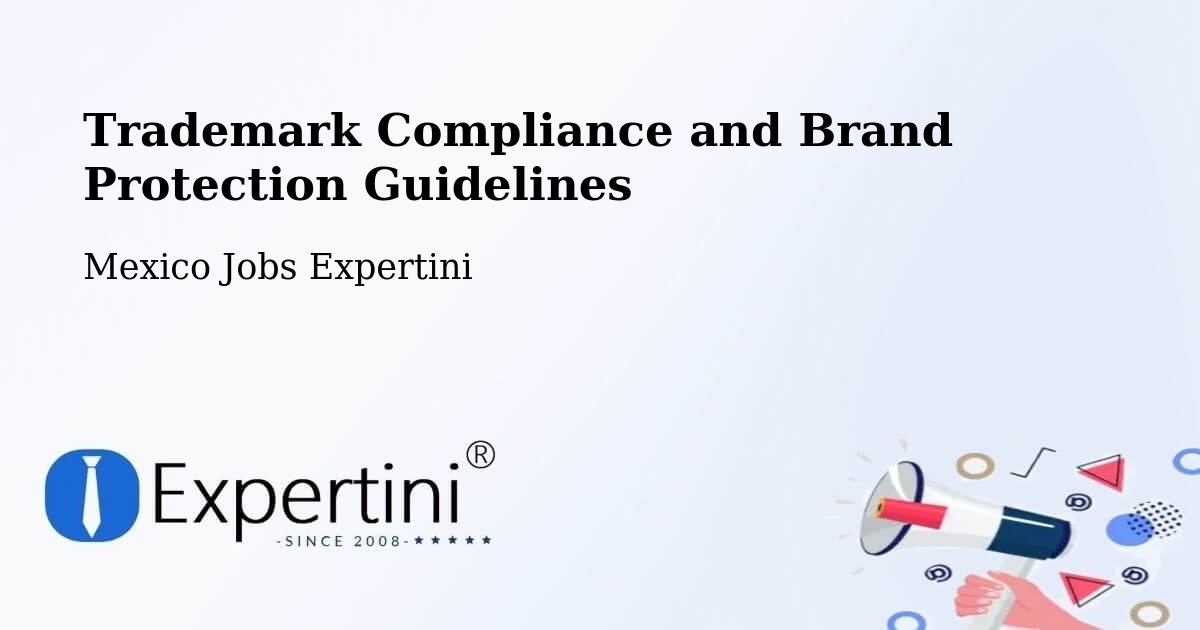 Trademark & Brand Protection Guidelines – Temapache - Mexico Jobs Expertini